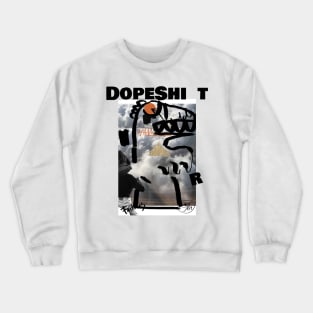 Dope shirt Abstract Saurus| Funny Saying Crewneck Sweatshirt